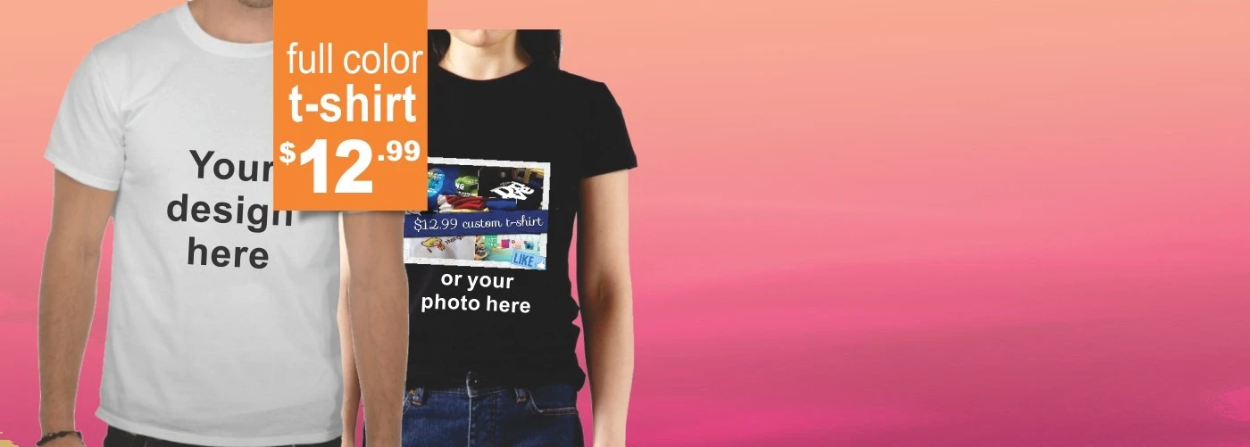 Yes We make T-shirt from only $12.99